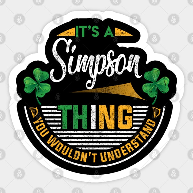 It's A Simpson Thing You Wouldn't Understand Sticker by Cave Store